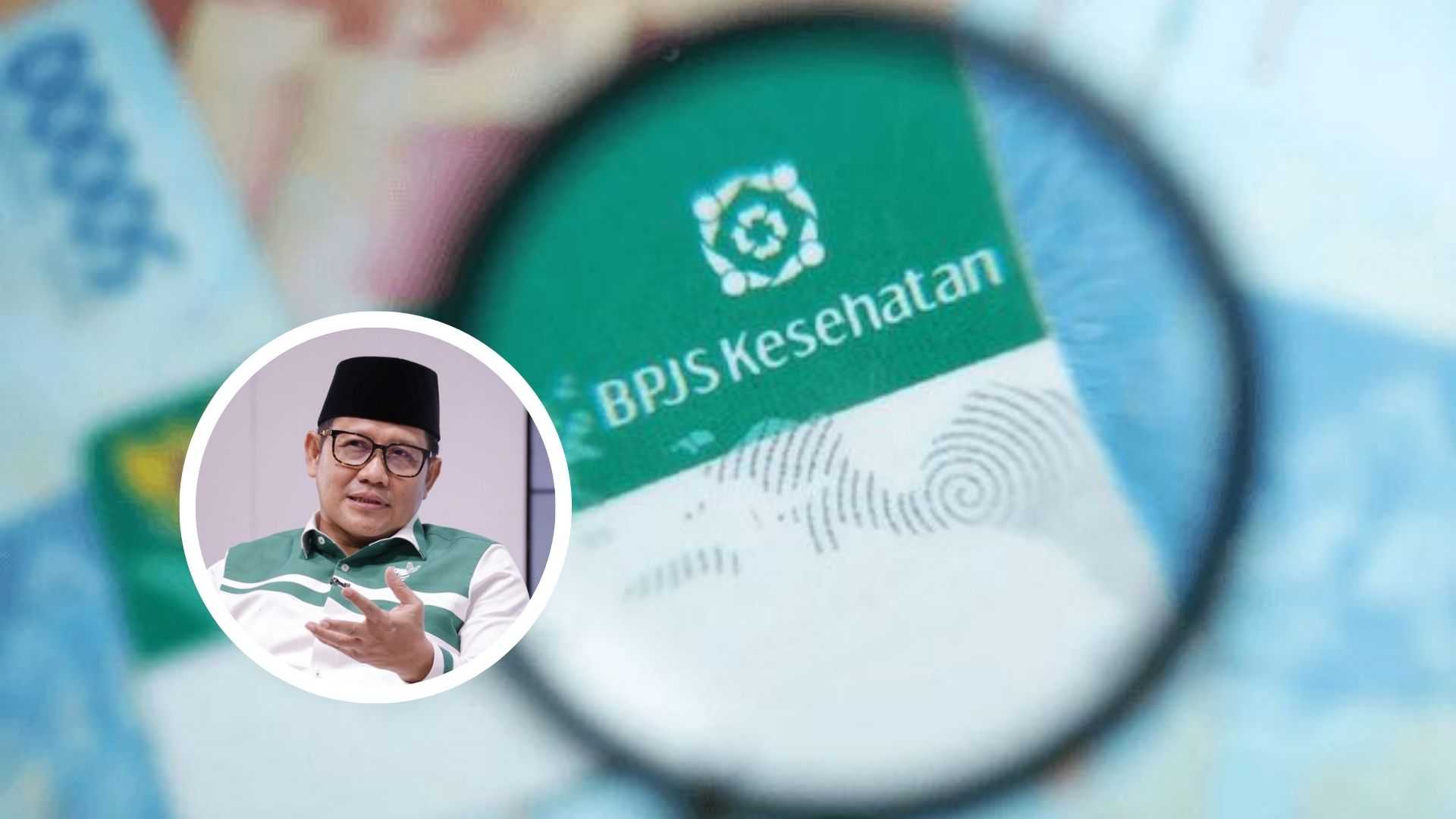Cak Imin Sebut Iuran BPJS Kesehatan Harus Dinaikan Agar Tak Rugi Terus, Apakah Jadi Naik Tahun Ini?